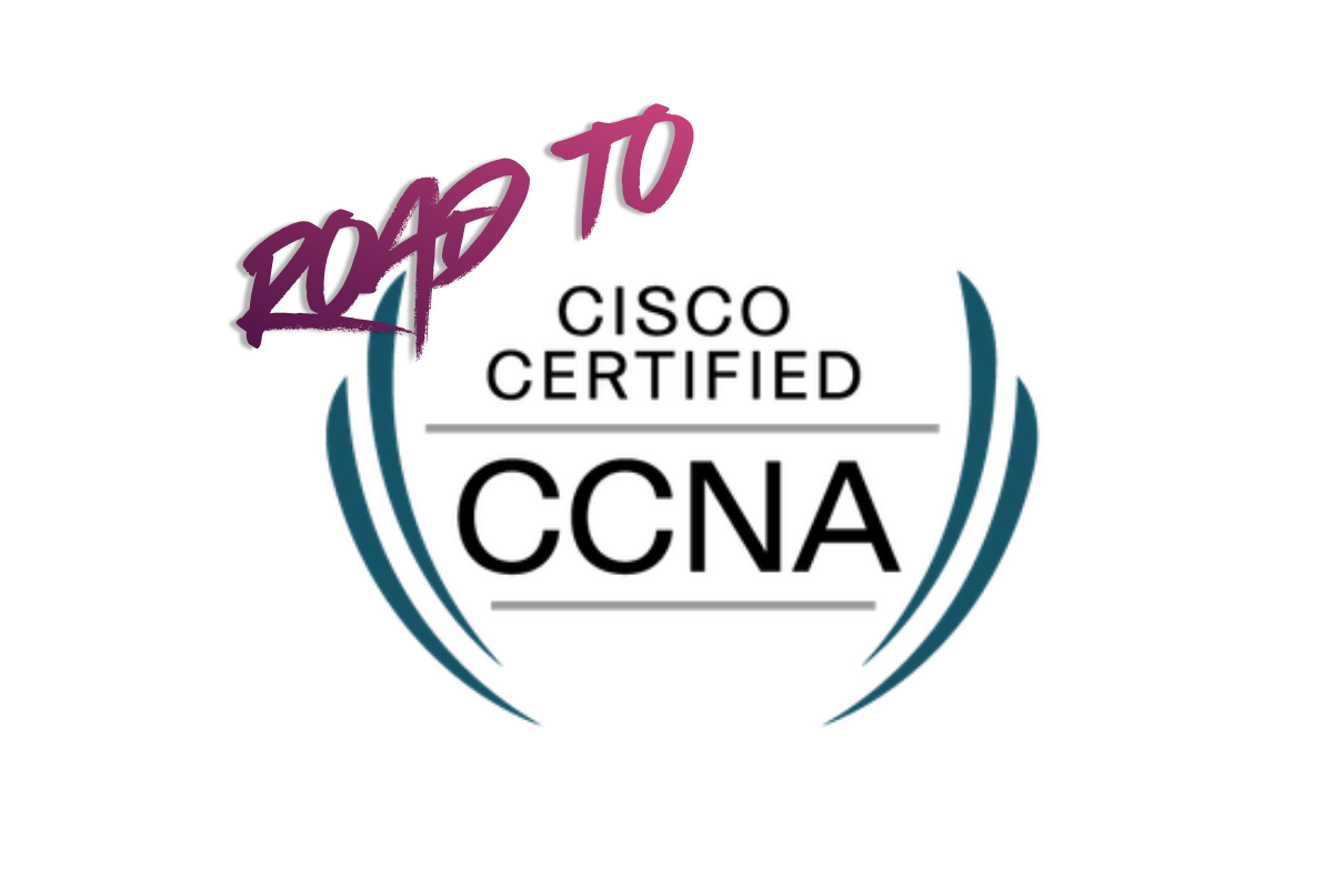 Road to CCNA, mi ruta de certificación.